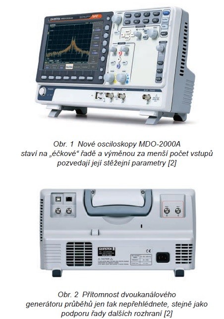 Osciloskopy MDO-2000, éčko nebo áčko